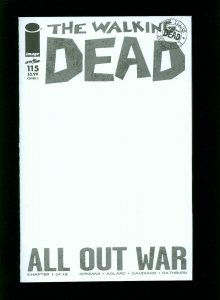 WALKING DEAD #115 COVER L 2013-BLANK COVER-ALL OUT WAR PART 1