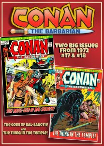 CONAN the BARBARIAN #17 & 18 (1972) 7.0 VF  Roy Thomas! Gil Kane!  Demons!