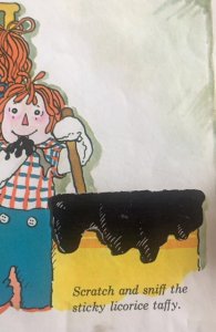 Raggedy Ann’s Sweet and dandy, sugar candy scratch and sniff book, 1976