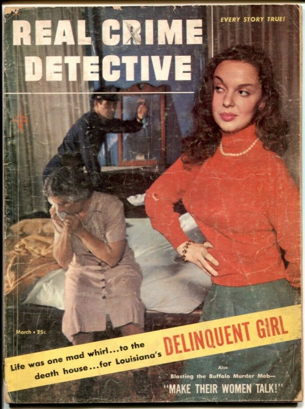 Real Crime Detective March 1955- Delinquent Girl