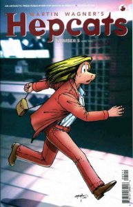Hepcats Martin Wagner's #5 Antarctic Press Comics April Apr 1997 (VFNM)