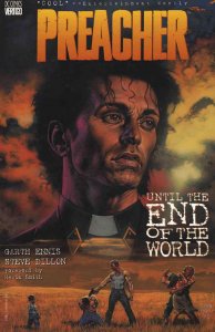 Preacher TPB #2 FN ; DC/Vertigo | Until the End of the World 1st Print Garth Enn