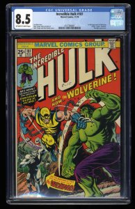Incredible Hulk #181 CGC VF+ 8.5 1st Full Appearance Wolverine!