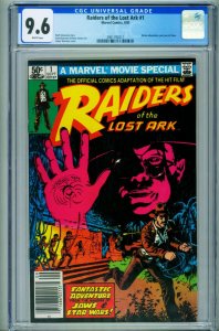 Raiders of the Lost Ark #1 CGC 9.6 // 1981 // Marvel // NEWSSTAND // Indiana ...