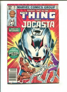 MARVEL TWO-IN-ONE #92 - THING AND JOCASTA (7.0) 1982