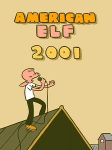 American Elf: 2001