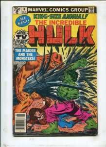 INCREDIBLE HULK ANNUAL #8 - THE MAIDEN AND THE MONSTERS! - (7.0) 1979