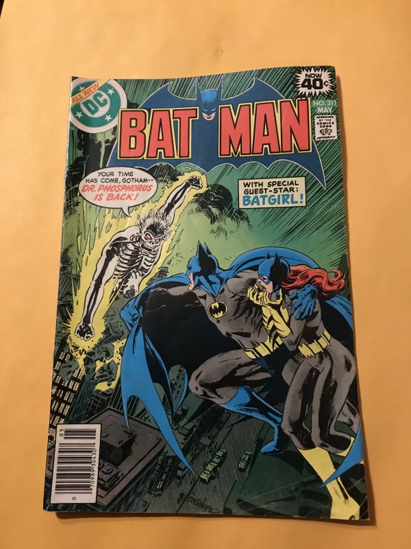 BATMAN #311 : DC 5/79 Fn-; Batgirl, Dr. Phosphorus, Steve Englehart story |  Comic Books - Bronze Age, DC Comics, Batman, Superhero / HipComic