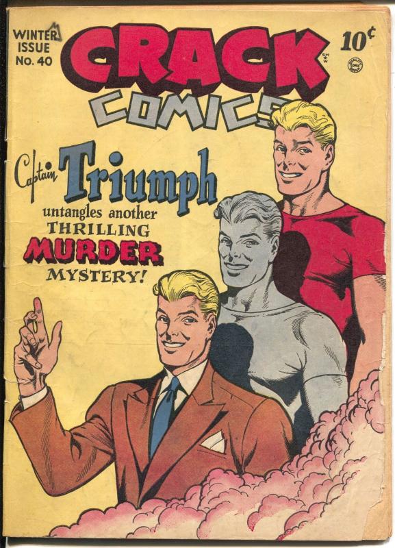 Crack #40 1945-Quality-Capt Triumph-Rube Goldberg-WWII-Nordling-VG