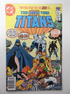 The New Teen Titans #2 (1980) FN Condition! First appearance of Deathstroke!