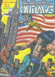 New York City Outlaws #3 FN; Outlaw | save on shipping - details inside 