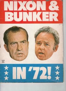VINTAGE 1972 Mad Magazine #152 Richard Nixon Archie Bunker in '72