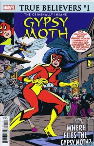 True Believers Criminally Insane Gypsy Moth #1 2019 Marvel Comics Spider Woman