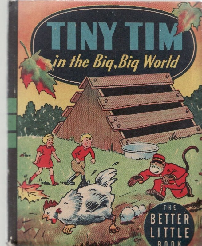 TINY TIM IN THE BIG, BIG WORLD-BIG LITTLE BOOK-WHITMAN VF+ 