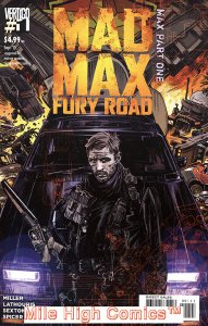 MAD MAX: FURY ROAD - MAD MAX (2015 Series) #1 Very Fine Comics Book