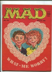 MAD #45 (6.0) 1959 WHAT- ME WORRY!