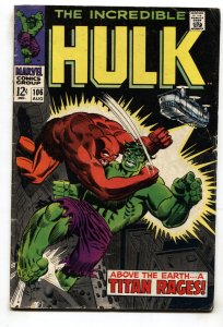 INCREDIBLE HULK #106 comic book 1968-Silver-Age Marvel VG