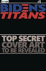 Bidens Titans #1 Free 6 Copy Real News Incv (net) Keenspot Comic Book 