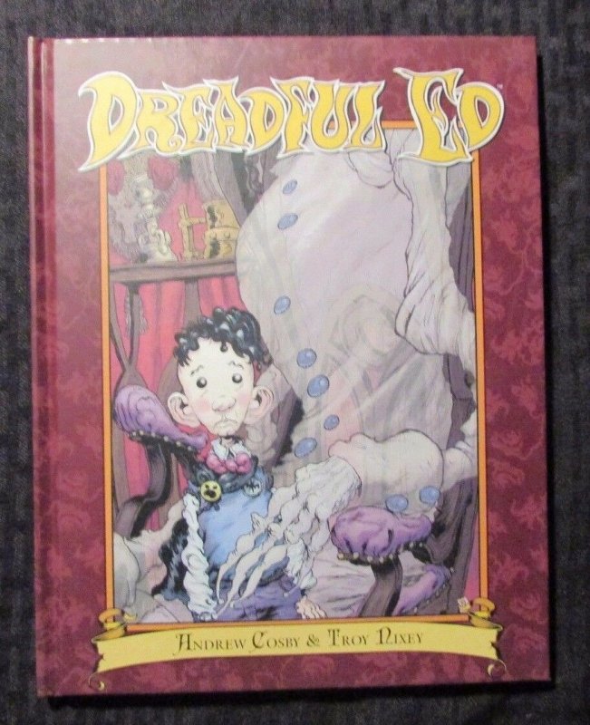 2006 DREADFULL ED by Andrew Cosby & Troy Nixey VF+ 8.5 HC 1st Dark Horse