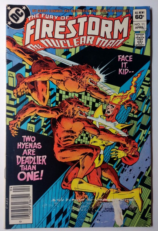 The Fury of Firestorm #11 (7.0, 1983) MARK JEWELERS