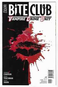 Bite Club: Vampire Crime Unit #5 (2006)