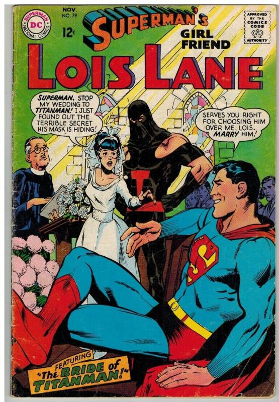 LOIS LANE 79 GD+ Nov. 1967 COMICS BOOK 