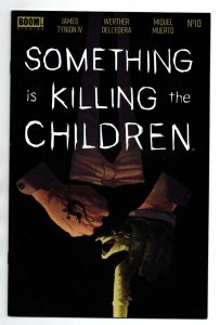 Something Is Killing the Children #10 - 1st Print - BOOM! Studios - 2020 - NM