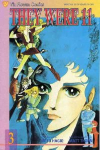 They Were 11 #3 FN ; Viz | They Were Eleven Flower Comics
