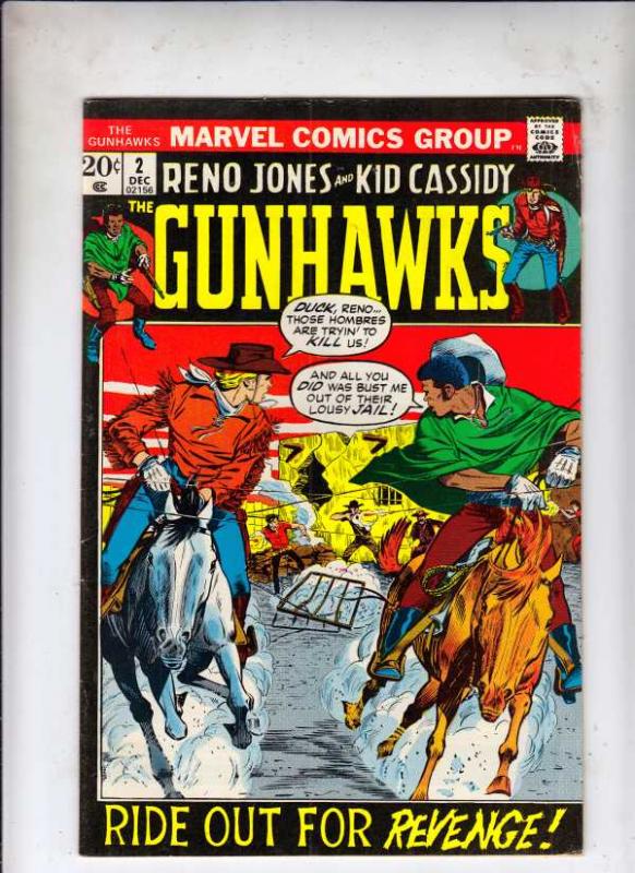 Gunhawks #2 (Dec-72) FN- High-Grade Reno Jones, Kid Cassidy