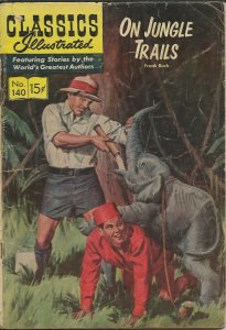 Classics Illustrated #140 On Jungle Tales ORIGINAL Vintage Comic Book HRN 140