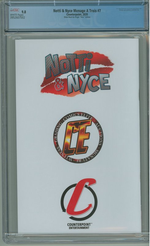 Notti & Nyce Menage A Trios #7 CGC 9.8 Show Must Go Virgin Nice Edition 11/100