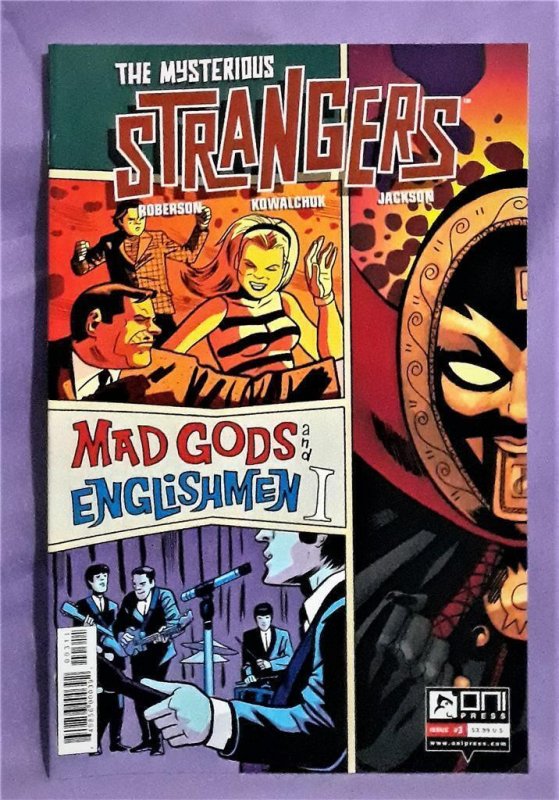 THE MYSTERIOUS STRANGERS #1 - 6 Chris Roberson Scott Kowalchuk (ONI Press 2013)