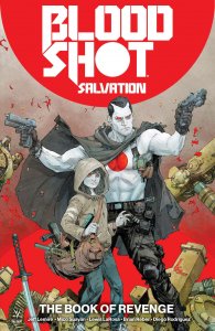 Bloodshot Salvation TPB #1 VF/NM ; Valiant | The Book Of Revenge