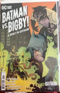 Batman vs. Bigby! A Wolf In Gotham #6 (2022) Fables 