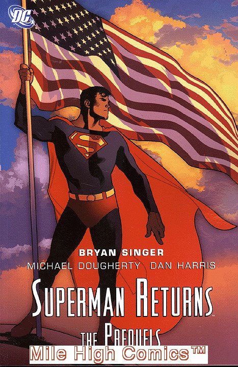 SUPERMAN RETURNS: THE PREQUELS TPB (2006 Series) #1 Near Mint
