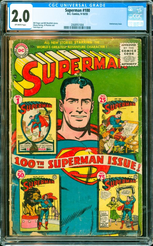 Superman #100 CGC Graded 2.0 Anniversary issue.