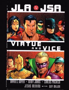 JLA/JSA: Virtue and Vice ~ Justice League and Society League / HC ~ 2003 (NM) WH