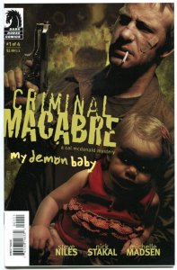 CRIMINAL MACABRE - My DEMON Baby #1 2 3 4 , NM, Steve Niles, Tim Bradstreet,2007