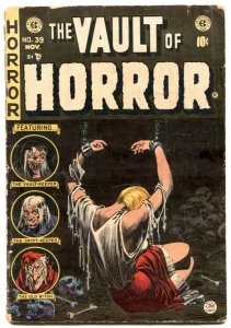 Vault Of Horror #39 1954-EC Comics-Bondage cover-G/VG