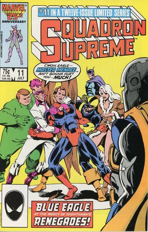 Squadron Supreme 11  1986  9.0 (our highest grade)