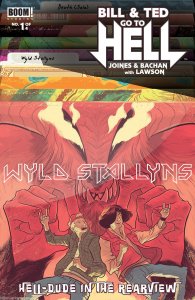 Bill & Ted Go To Hell #1 Subscription Faerber Variant Comic Book 2016 - Boom
