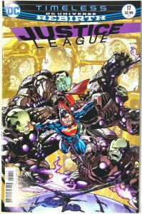 JUSTICE LEAGUE Comic Issue 17 — Rebirth — 2017 DC Universe 32 Pgs Flat Rate Ship