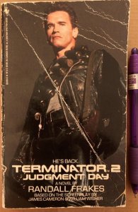 Terminator2 judgment day,1991,240p. He’s Baaack!