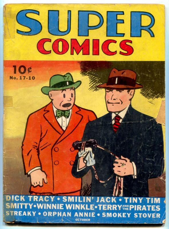 Super Comics #17 1939- Dick Tracy- Smokey Stover- Tiny Tim G+