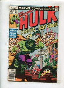 HULK #217 (7.0) CIRCUS OF LOST SOULS!! 1977