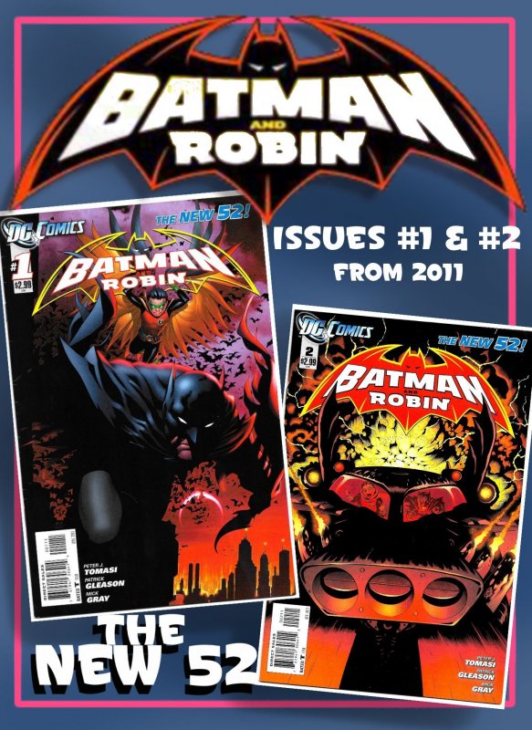 BATMAN and ROBIN #1 & 2   (2011 series) 9.0 VF/NM  NEW 52  • Bruce & Son Damian