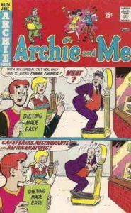 Archie and Me #74 FAIR ; Archie | low grade comic June 1975 Dieting Made Easy Co