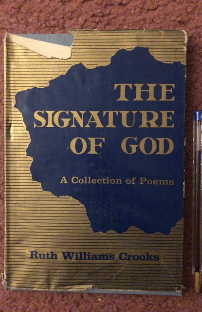 The signature of God a collection of poems by crooks, 1957,64p