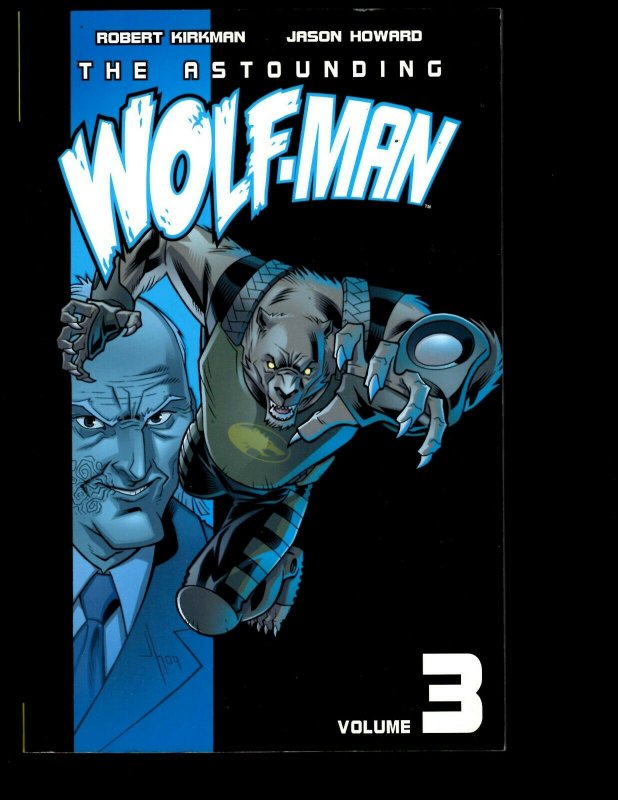 The Astounding Wolfman Vol. # 3 Image Comic Book TPB Graphic Novel Kirkman J401 