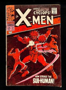 X-Men #41 Sub-Human!